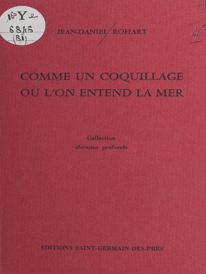 cover image of Comme un coquillage où l'on entend la mer